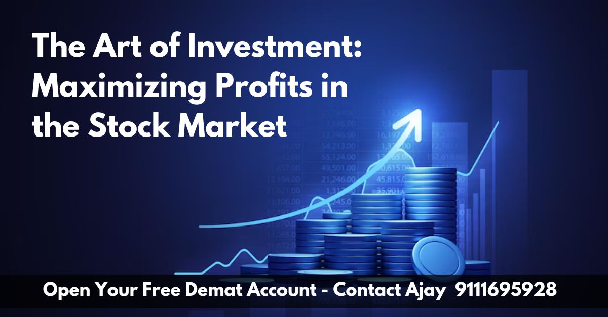The Art of Investment: Maximizing Profits in the Stock Market